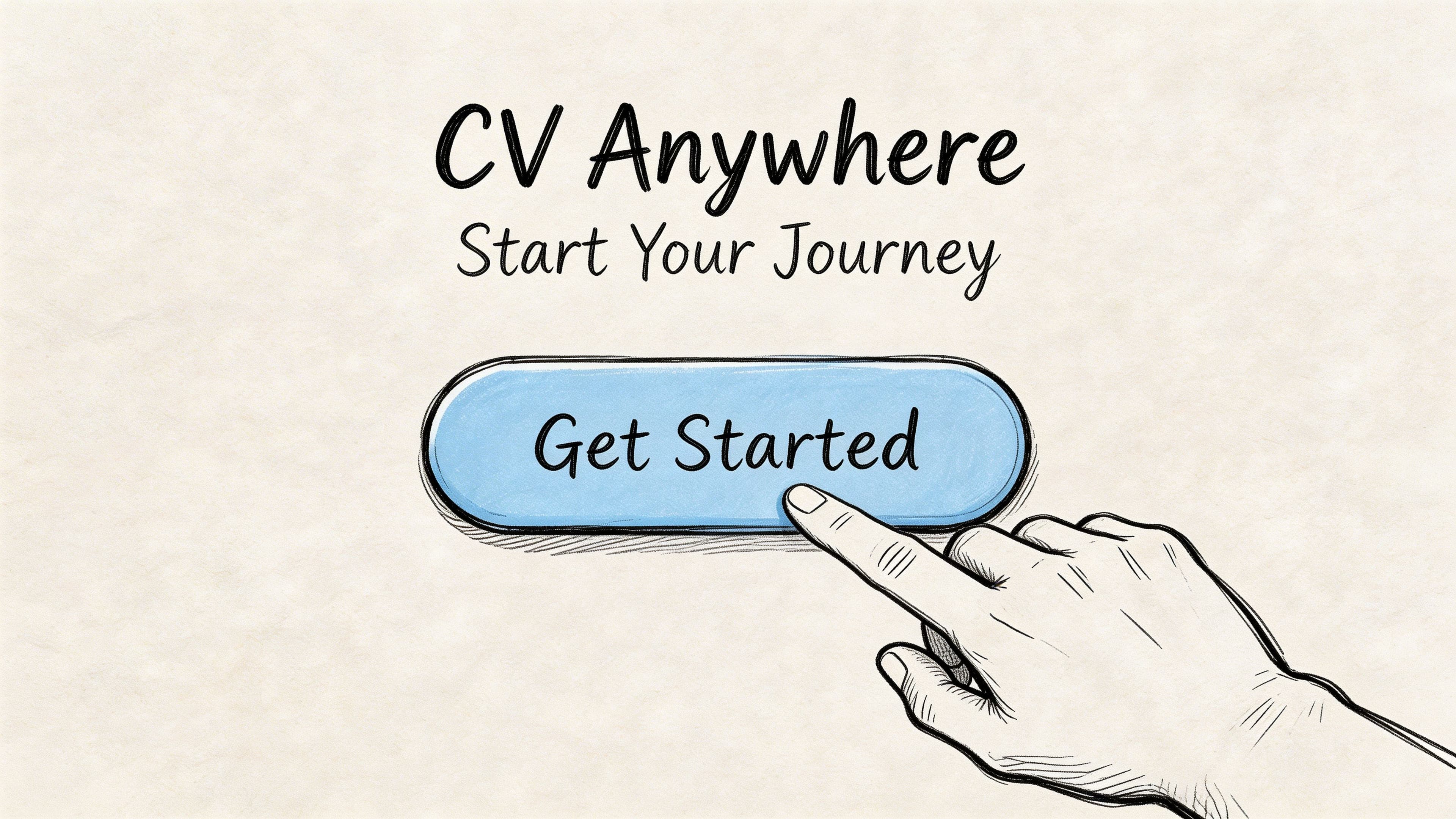 Hand-drawn illustration of finger pressing Get Started button on CV software onboarding screen